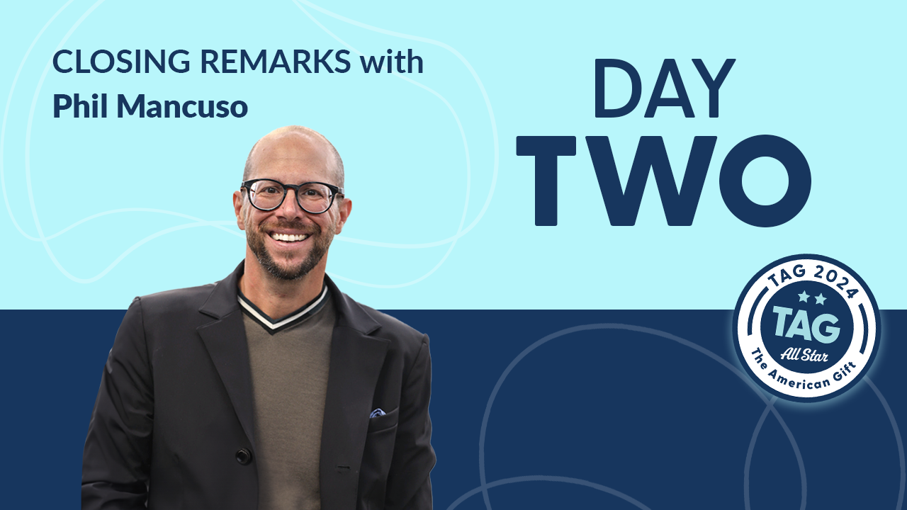 TAG 2024 - Day 2 - The American Gift 2024 Closing Remarks with Phil Mancuso